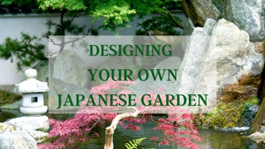 Creating Your Own Japanese Garden