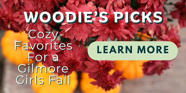 Woodie’s Picks: Cozy Favorites For a Gilmore Girls Fall